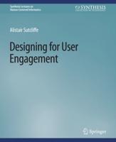 Designing for User Engagment : Aesthetic and Attractive User Interfaces