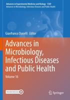 Advances in Microbiology, Infectious Diseases and Public Health. Volume 17