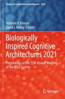 Biologically Inspired Cognitive Architectures 2021
