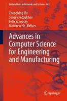 Advances in Computer Science for Engineering and Manufacturing