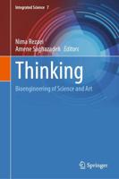 Thinking : Bioengineering of Science and Art
