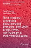The International Commission on Mathematical Instruction, 1908-2008