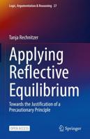 Applying Reflective Equilibrium : Towards the Justification of a Precautionary Principle