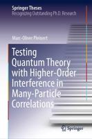 Testing Quantum Theory with Higher-Order Interference in Many-Particle Correlations