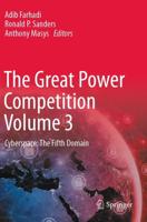 The Great Power Competition. Volume 3 Cyberspace