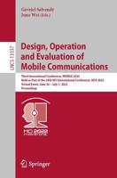 Design, Operation and Evaluation of Mobile Communications : Third International Conference, MOBILE 2022, Held as Part of the 24th HCI International Conference, HCII 2022, Virtual Event, June 26 - July 1, 2022, Proceedings
