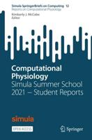 Computational Physiology Reports on Computational Physiology