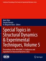 Special Topics in Structural Dynamics & Experimental Techniques Volume 5