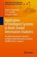 Application of Intelligent Systems in Multi-Modal Information Analytics Volume 2