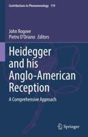 Heidegger and his Anglo-American Reception : A Comprehensive Approach