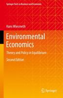 Environmental Economics : Theory and Policy in Equilibrium