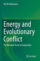 Energy and Evolutionary Conflict