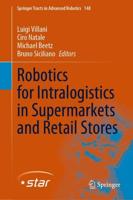Robotics for Intralogistics in Supermarkets and Retail Stores