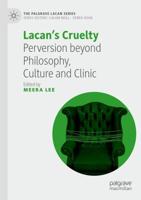 Lacan's Cruelty