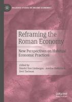 Reframing the Roman Economy