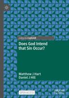 Does God Intend that Sin Occur?