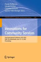 Innovations for Community Services : 22nd International Conference, I4CS 2022, Delft, The Netherlands, June 13-15, 2022, Proceedings