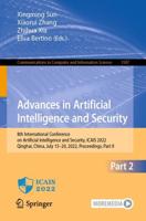 Advances in Artificial Intelligence and Security : 8th International Conference on Artificial Intelligence and Security, ICAIS 2022, Qinghai, China, July 15-20, 2022, Proceedings, Part II