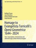 Homage to Evangelista Torricelli's Opera Geometrica 1644-2022