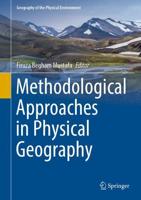 Methodological Approaches in Physical Geography