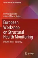 European Workshop on Structural Health Monitoring Volume 2