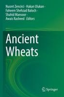 Ancient Wheats