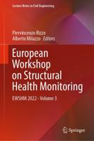 European Workshop on Structural Health Monitoring Volume 3