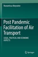 Post Pandemic Facilitation of Air Transport