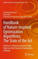 Handbook of Nature-Inspired Optimization Algorithms Volume II Solving Contrained Single Objective Real-Parameter Optimization Problems