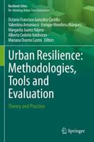 Urban Resilience Volume I Theory and Practice