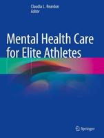 Mental Health Care for Elite Athletes