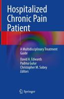 Hospitalized Chronic Pain Patient