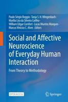 Social and Affective Neuroscience of Everyday Human Interaction