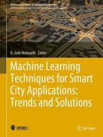 Machine Learning Techniques for Smart City Applications