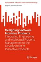 Designing Software Intensive Products