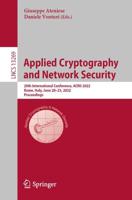 Applied Cryptography and Network Security : 20th International Conference, ACNS 2022, Rome, Italy, June 20-23, 2022, Proceedings