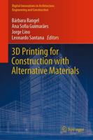 3D Printing for Construction With Alternative Materials