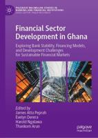 Financial Sector Development in Ghana