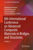 8th International Conference on Advanced Composite Materials in Bridges and Structures. Volume 2