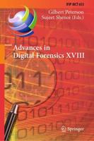 Advances in Digital Forensics XVIII : 18th IFIP WG 11.9 International Conference, Virtual Event, January 3-4, 2022, Revised Selected Papers