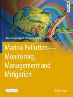 Marine Pollution - Monitoring, Management and Mitigation