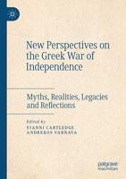 New Perspectives on the Greek War of Independence