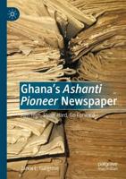 Ghana's Ashanti Pioneer Newspaper