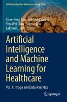 Artificial Intelligence and Machine Learning for Healthcare. Volume 1 Image and Data Analytics
