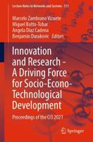 Innovation and Research - A Driving Force for Socio-Econo-Technological Development : Proceedings of the CI3 2021