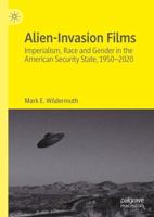 Alien Invasion Films