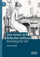 Jane Austen and Reflective Selfhood