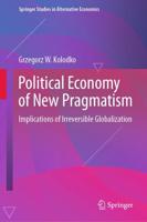 Political Economy of New Pragmatism : Implications of Irreversible Globalization