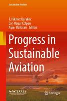 Progress in Sustainable Aviation