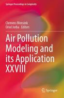 Air Pollution Modeling and Its Application XXVIII
